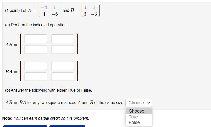 Solved 1 1 1 (1 Point) Let A [+ ) And B= [; ] ] -4 4 B -6 3 | Chegg.com