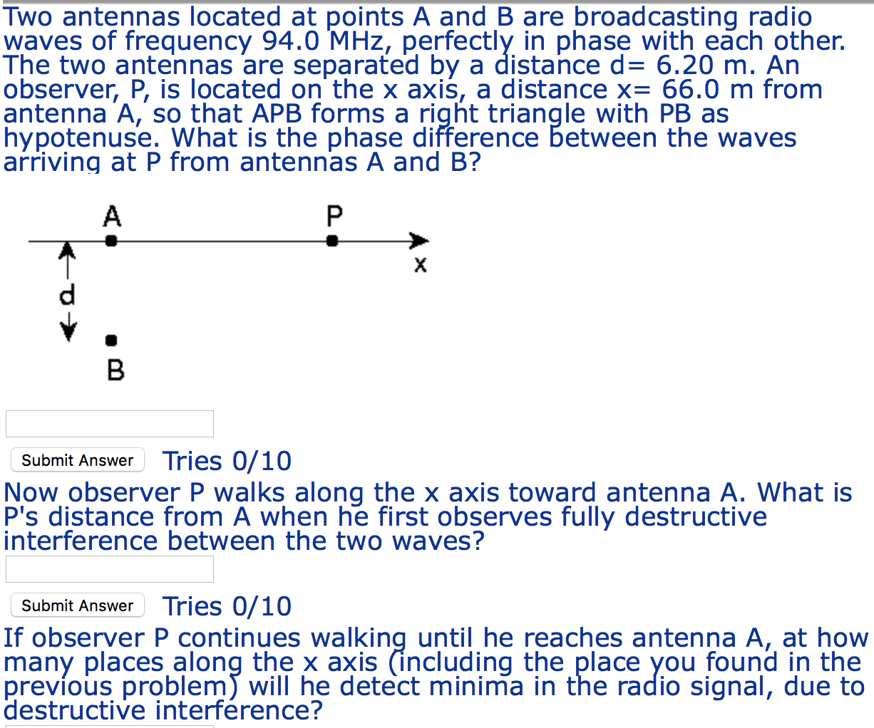 Solved Two antennas located at points A and B are