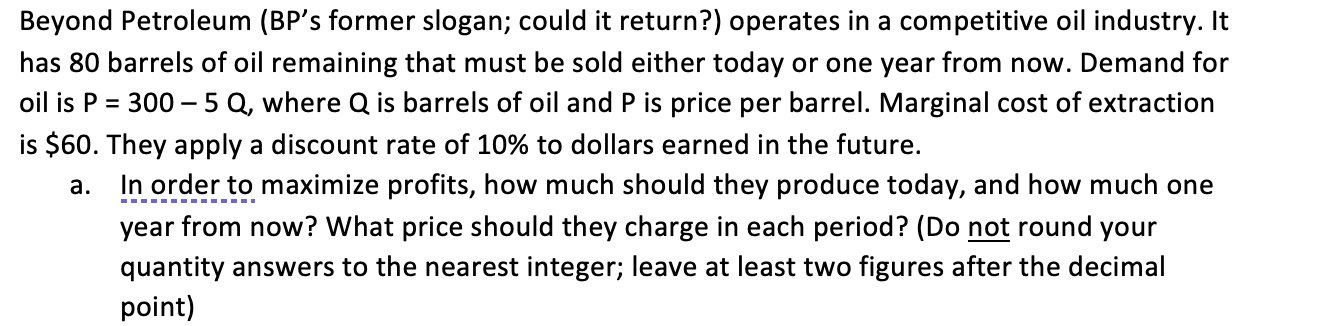 Solved Beyond Petroleum Bp S Former Slogan Could It Chegg Com