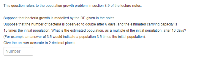 Solved This question refers to the population growth problem | Chegg.com