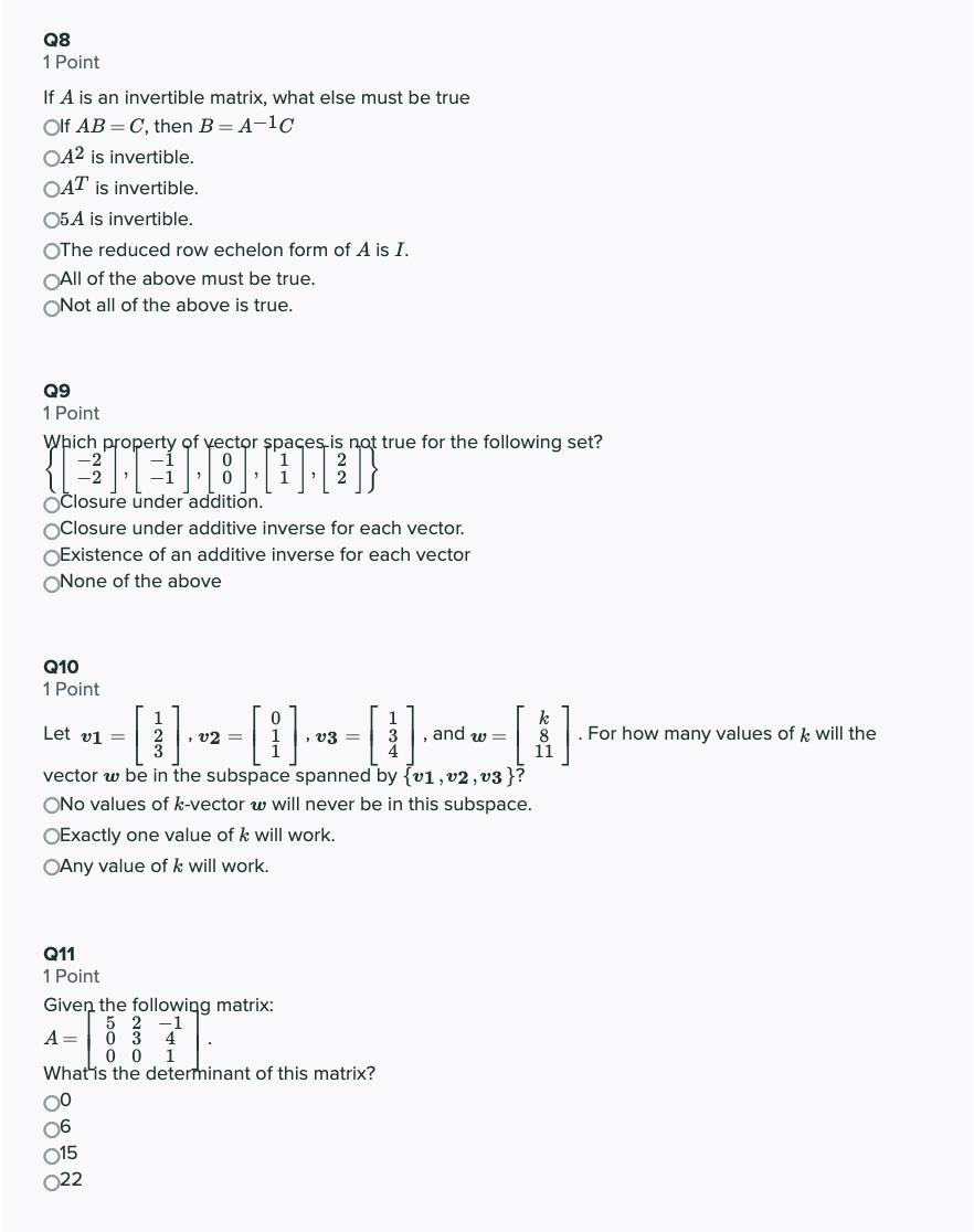 Solved Q8 1 Point If A Is An Invertible Matrix What Else Chegg Com