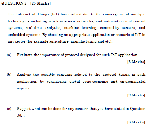 Solved QUESTION 2 (25 Marks] The Internet of Things (IoT) | Chegg.com