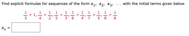 Solved Find explicit formulas for sequences of the form a, | Chegg.com