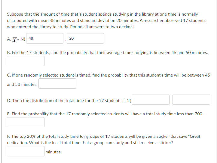 Solved Suppose that the amount of time that a student spends | Chegg.com