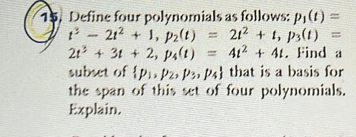 Define four polynornials as follows: p1(t)= | Chegg.com