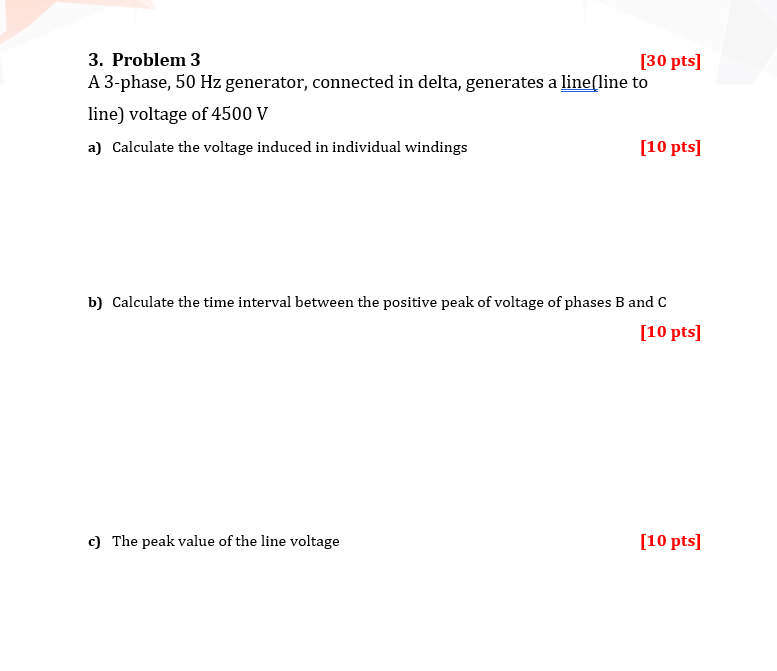 Solved 3. Problem 3 [30 pts] A 3-phase, 50 Hz generator, | Chegg.com