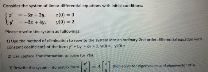 Solved Consider the system of linear differential equations | Chegg.com