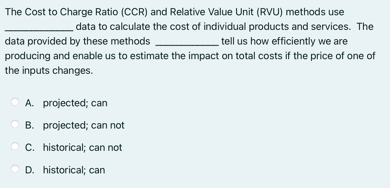 Solved The Cost to Charge Ratio (CCR) and Relative Value