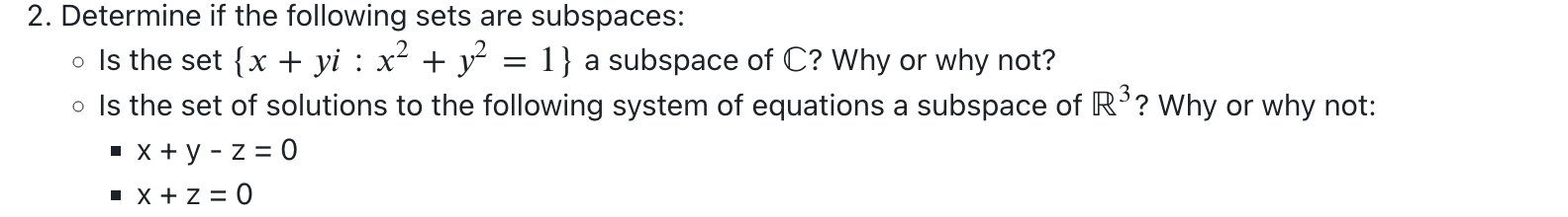 Solved . 2. Determine if the following sets are subspaces: o | Chegg.com