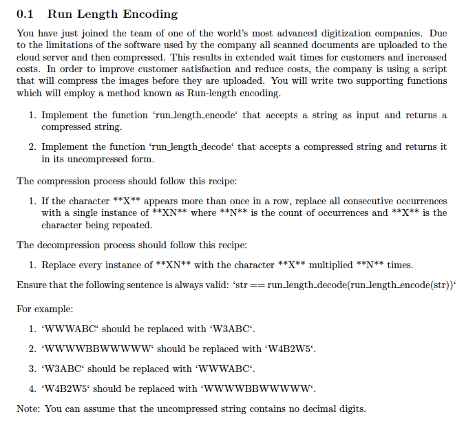 Solved 0.1 Run Length Encoding You have just joined the team | Chegg.com