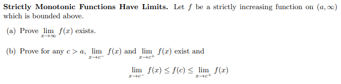 Solved Strictly Monotonic Functions Have Limits. Let F Be A | Chegg.com