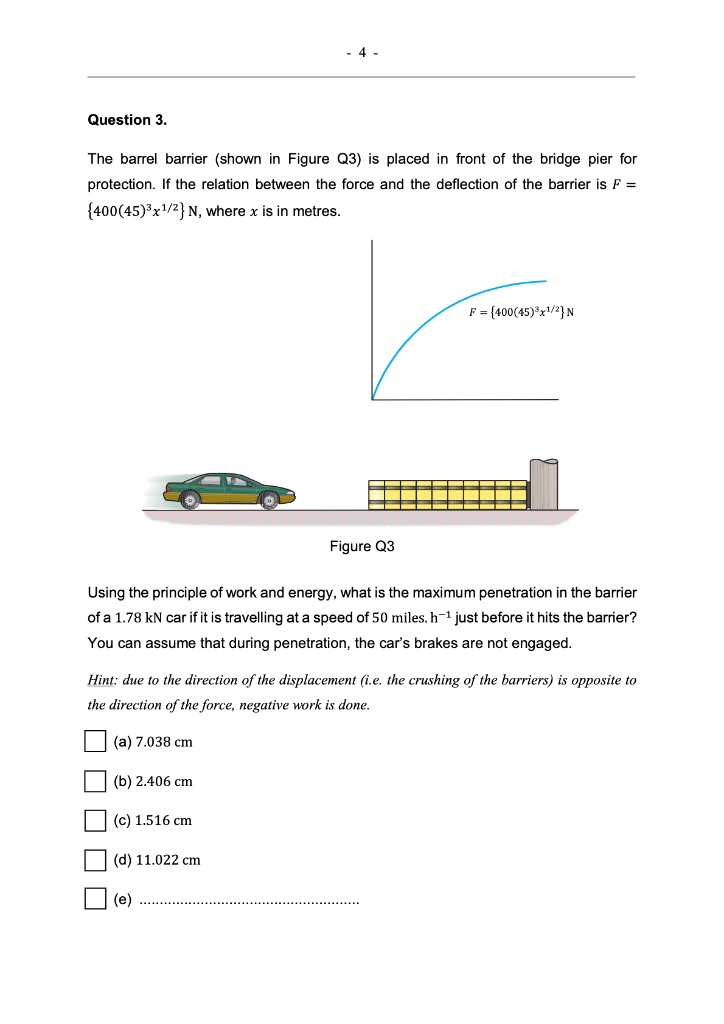 Solved Question 3. The barrel barrier (shown in Figure Q3)