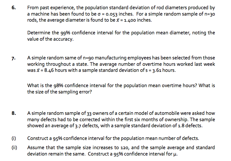 Solved 6. From past experience, the population standard | Chegg.com