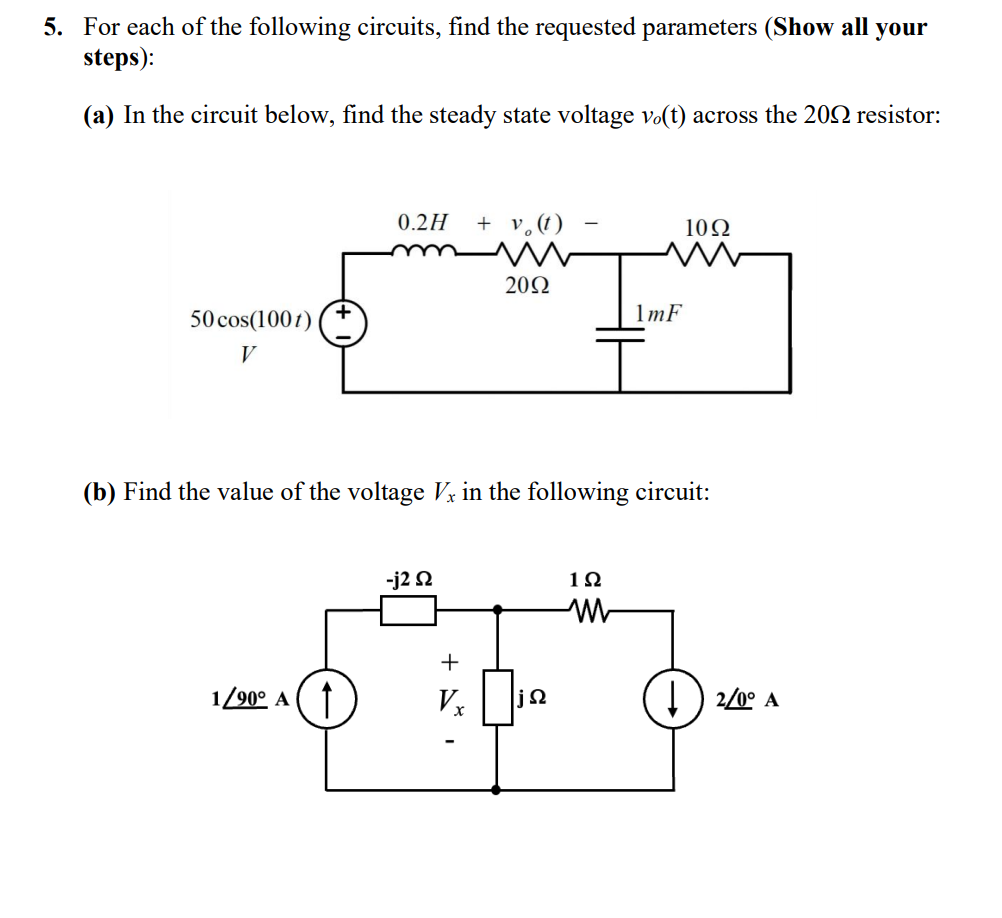 Solved 5. For Each Of The Following Circuits, Find The | Chegg.com