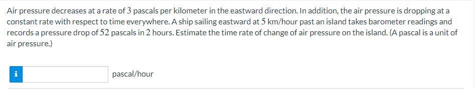 Solved Air pressure decreases at a rate of 3 pascals per | Chegg.com