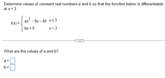 Solved Determine Values Of Constant Real Numbers A And B So