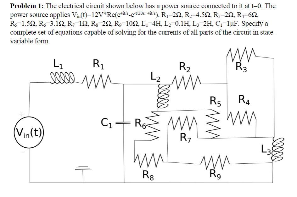 Solved Problem 1: The electrical circuit shown below has a | Chegg.com
