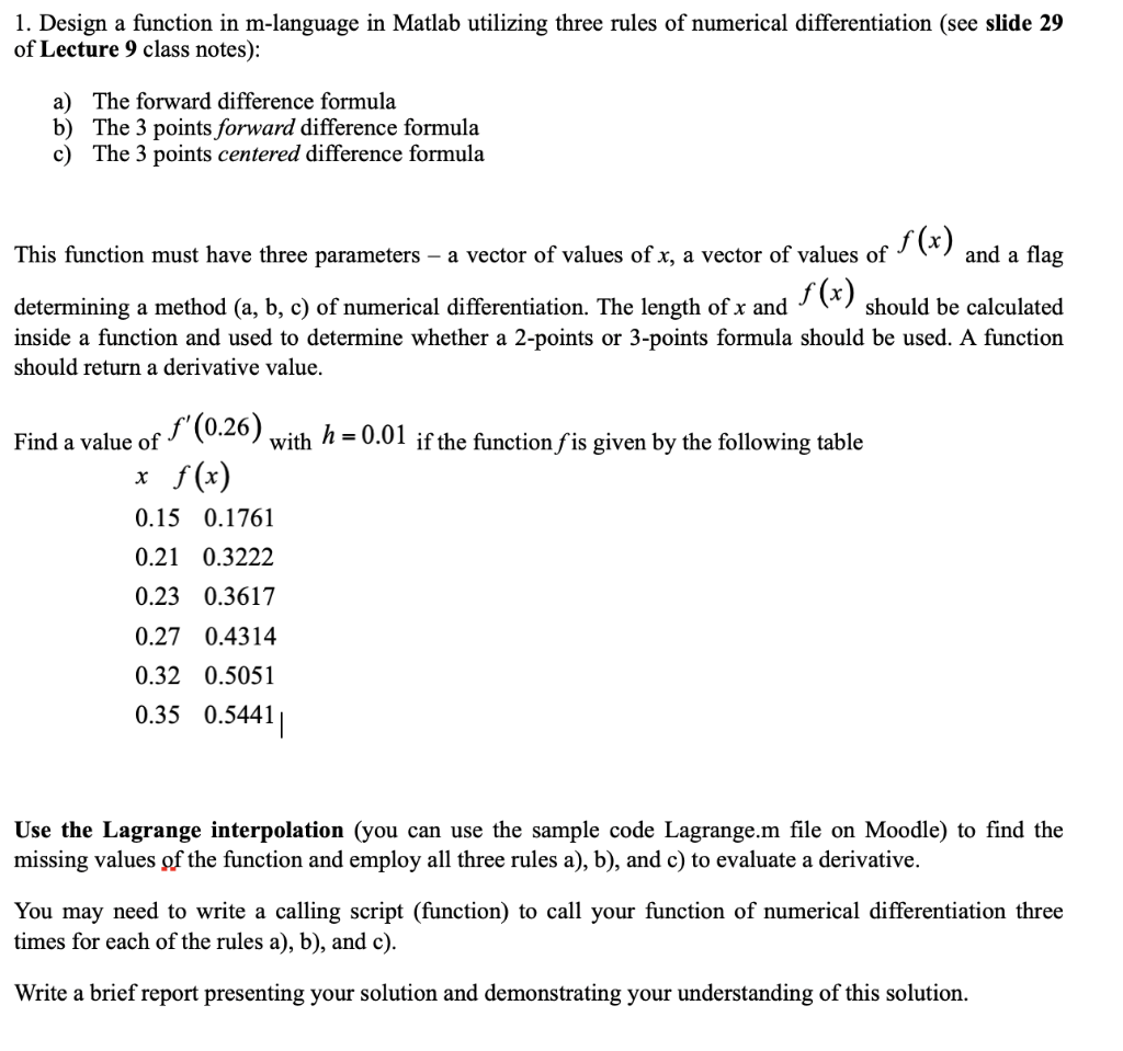 1. Design a function in m-language in Matlab | Chegg.com