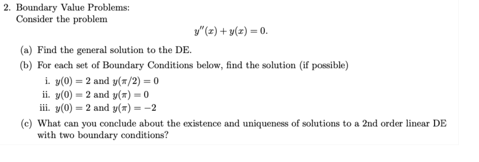 Solved 2. Boundary Value Problems: Consider the problem | Chegg.com