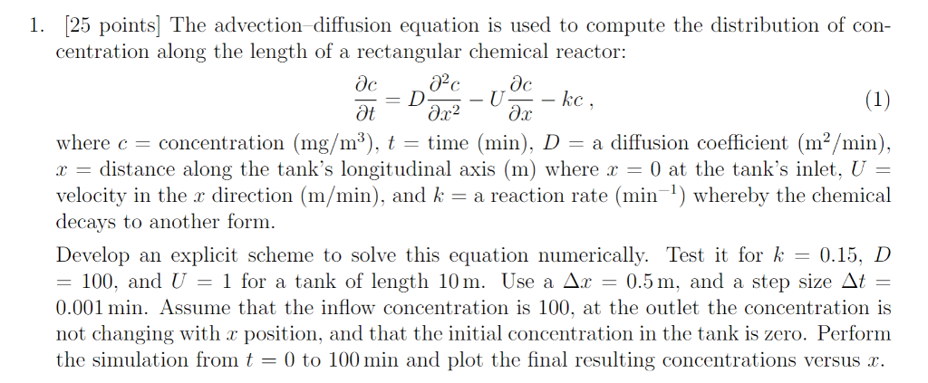 Solved 1. [25 points The advection diffusion equation is | Chegg.com
