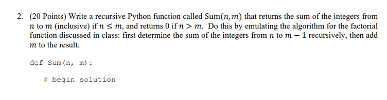 Solved 2. (20 Points) Write a recursive Python function | Chegg.com