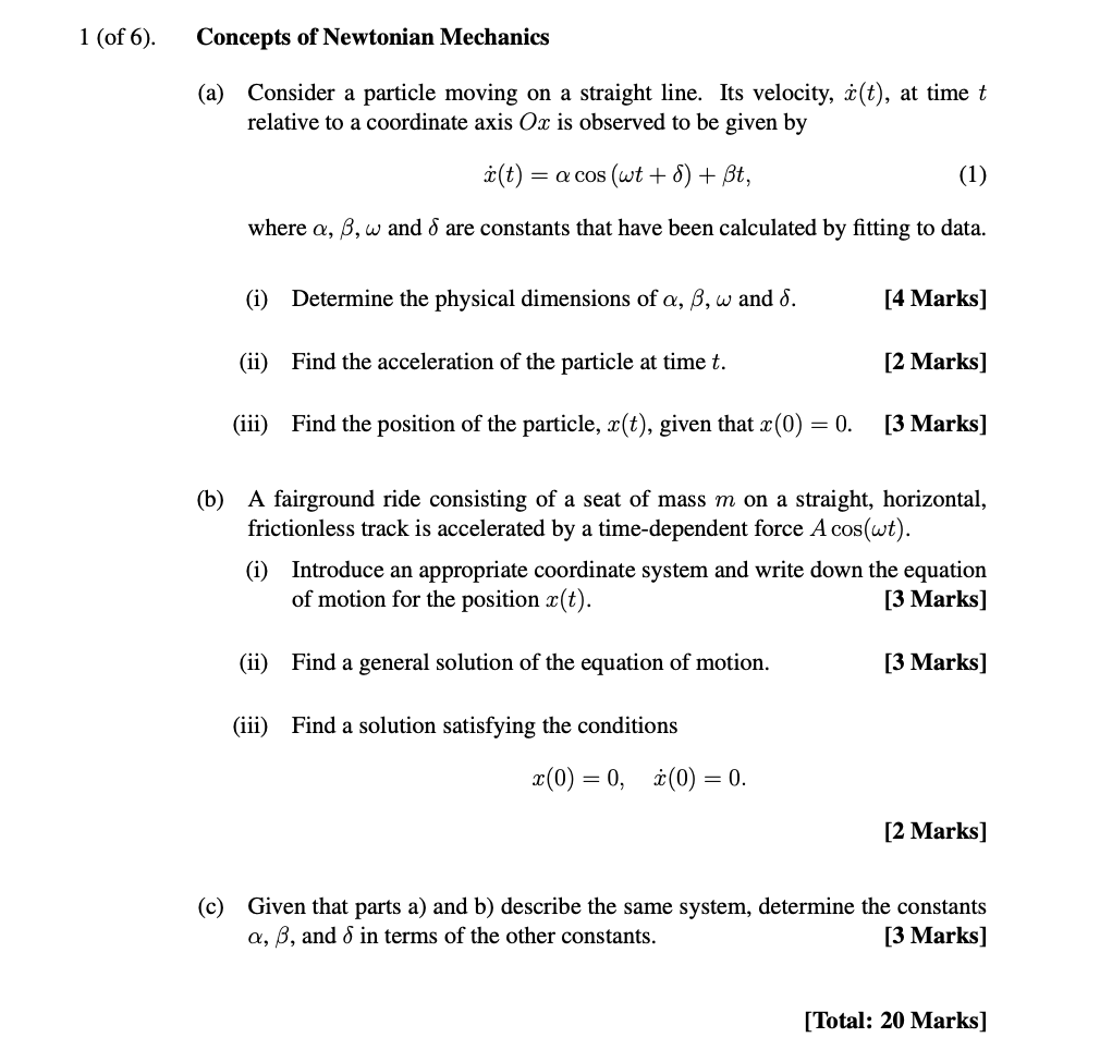 Solved 1 (of 6). Concepts of Newtonian Mechanics (a) | Chegg.com