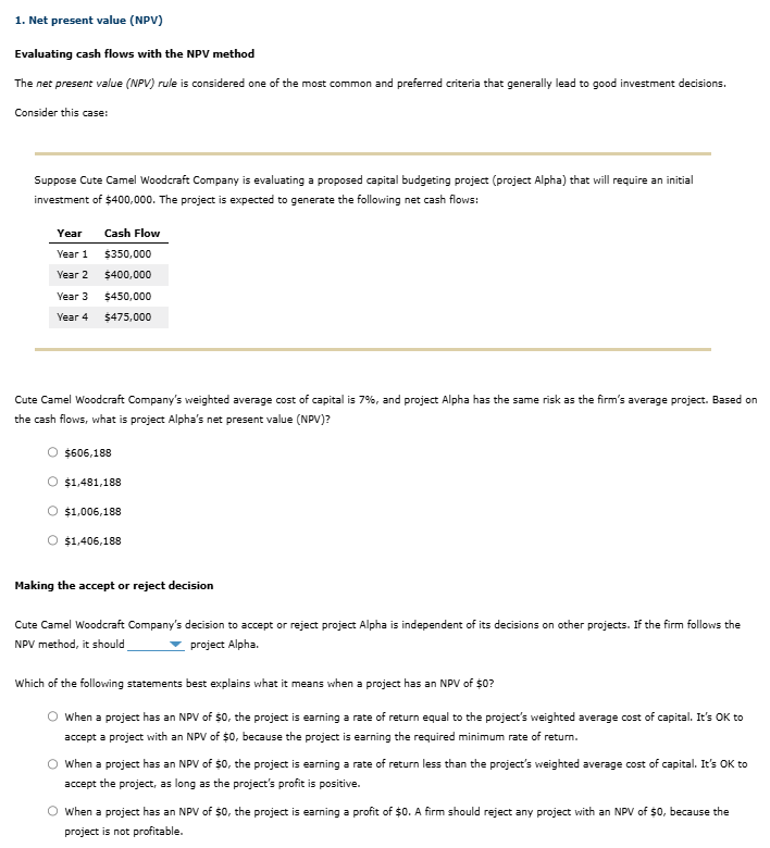 Solved 1. ﻿Net present value (NPV)Evaluating cash flows with | Chegg.com