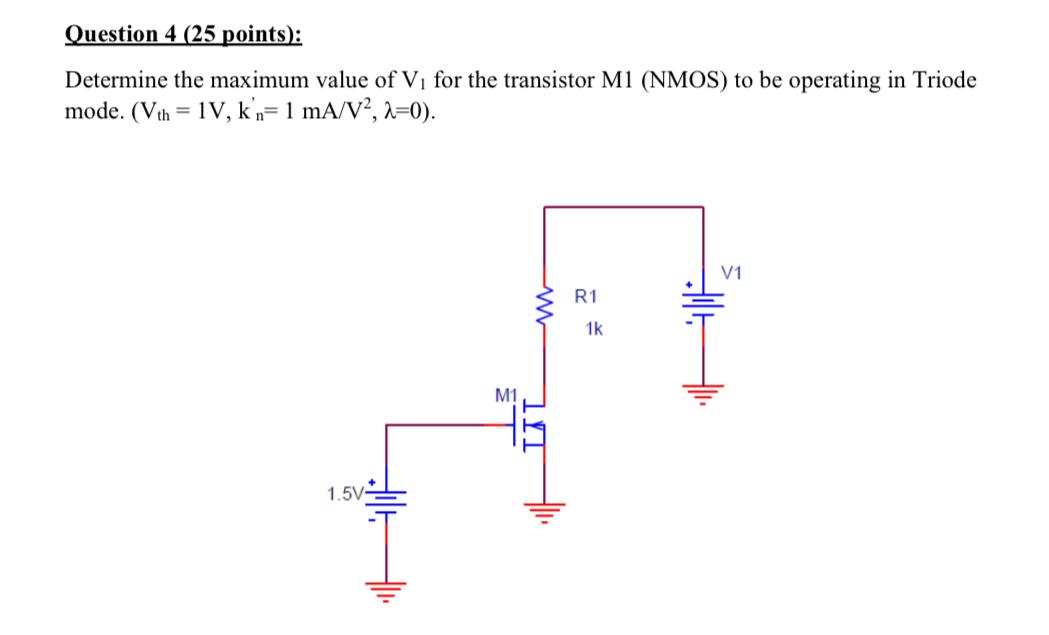Solved Determine the maximum value of V1 for the transistor | Chegg.com