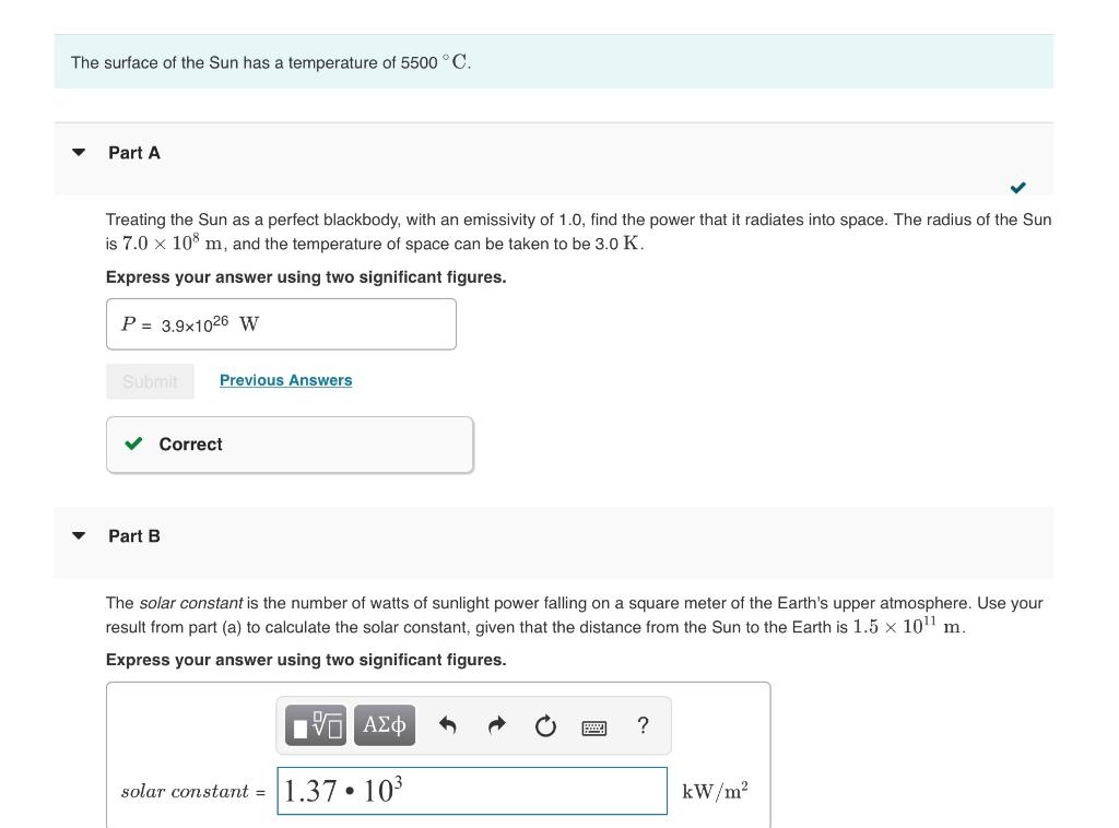 Solved The surface of the Sun has a temperature of 5500∘C. | Chegg.com