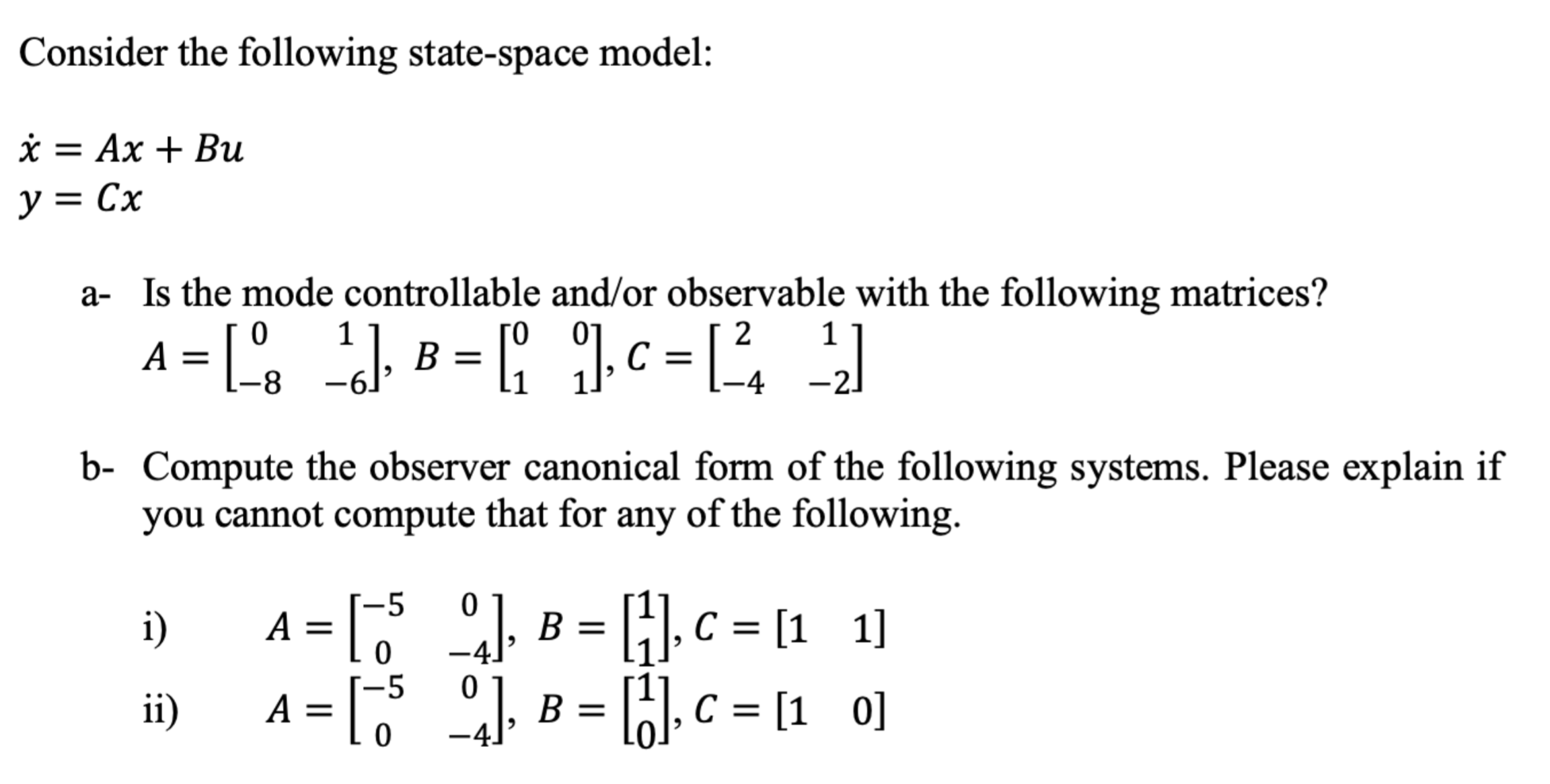 Solved Consider The Following State-space | Chegg.com