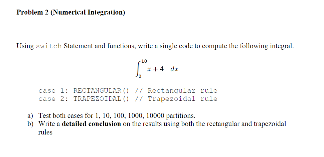 Solved Problem 2 (Numerical Integration) Using switch | Chegg.com