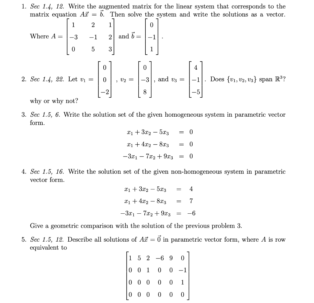 Solved 1. Sec 1.4, 12. Write the augmented matrix for the | Chegg.com
