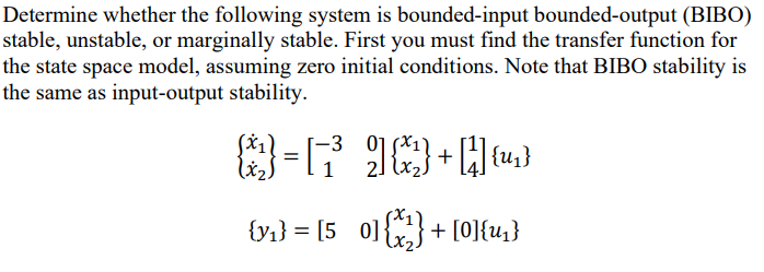 Solved Determine whether the following system is | Chegg.com