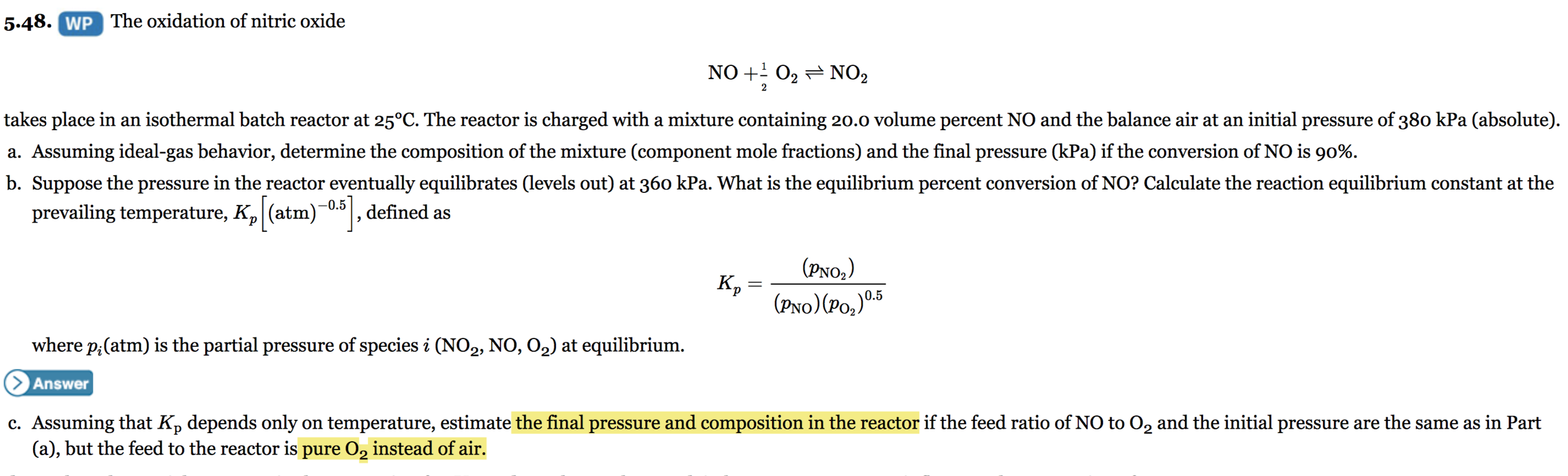 Solved 5.48. WP The oxidation of nitric oxide NO ++ O2 = NO2 | Chegg.com