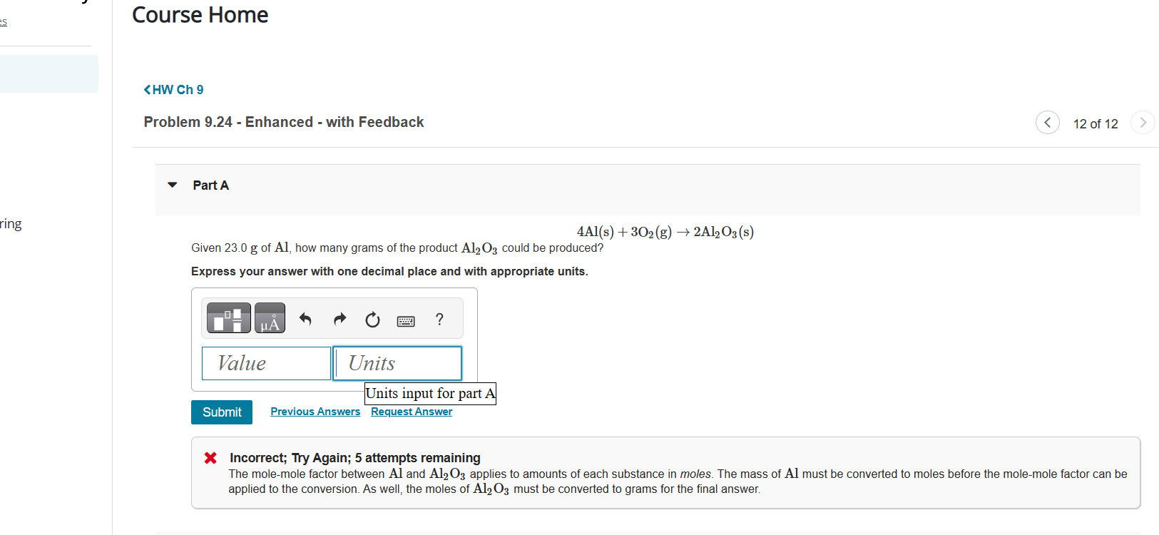 Solved 4Al(s)+3O2( g)>2Al2O3( s) Given 23.0 g of Al, how | Chegg.com