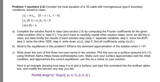 Solved Problem 1 (sections 2.4) Consider the heat equation | Chegg.com