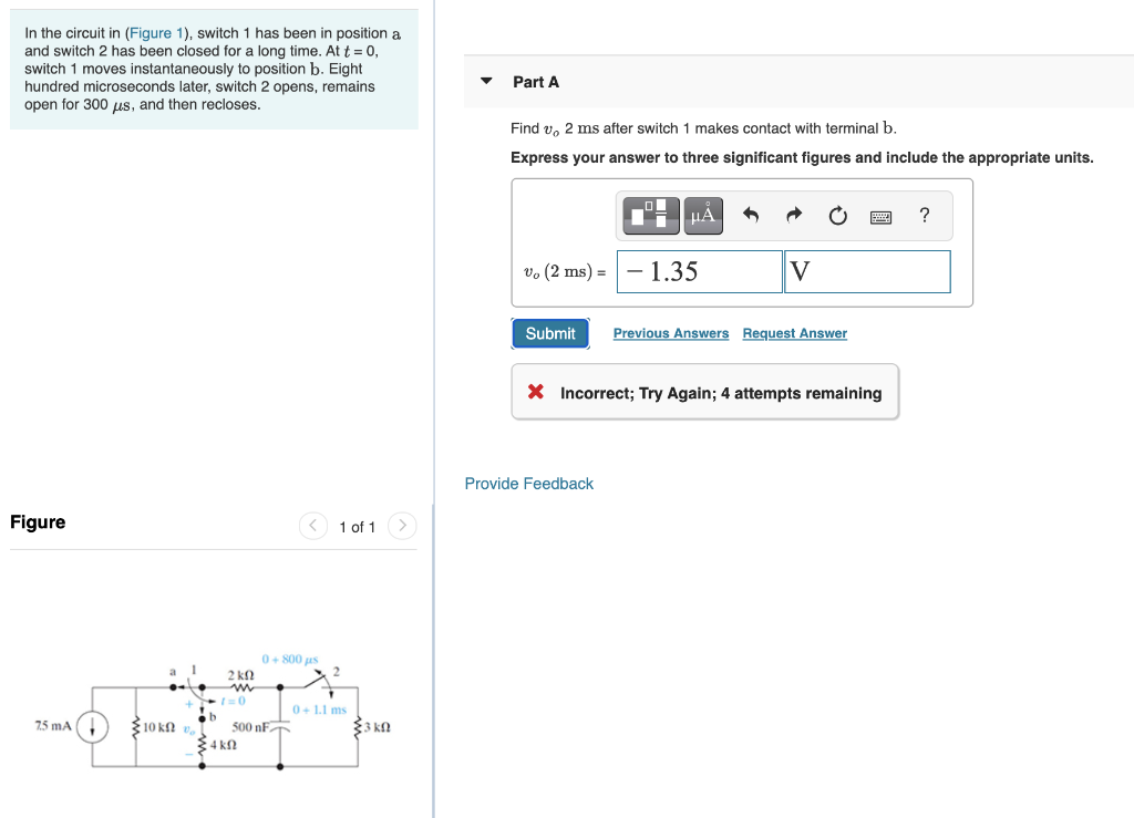 Solved In The Circuit In (Figure 1), Switch 1 Has Been In | Chegg.com