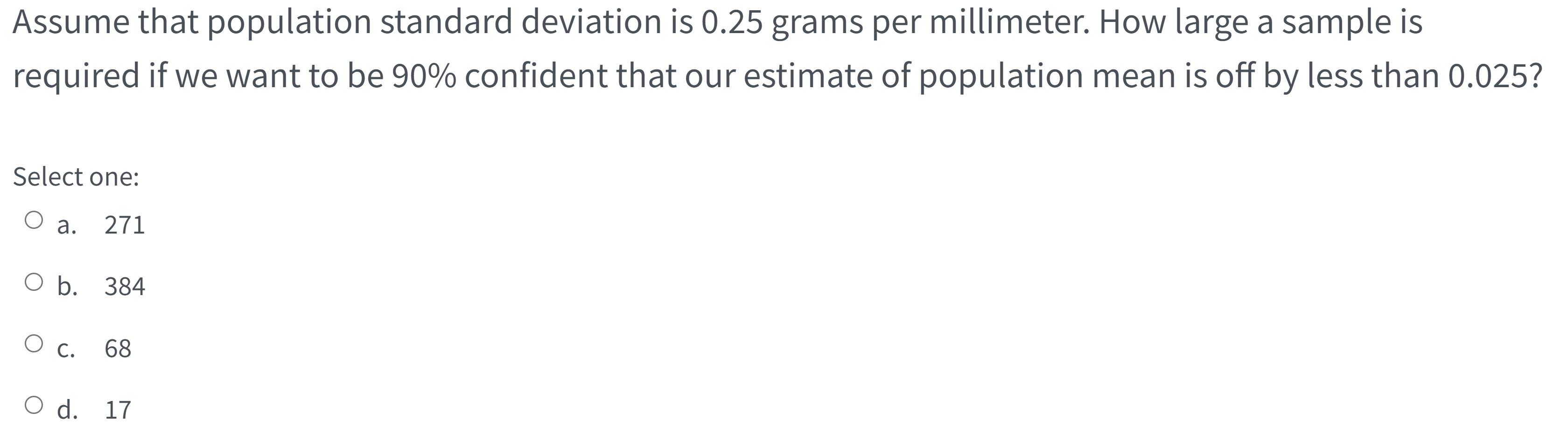 Solved Assume that population standard deviation is 0.25 | Chegg.com