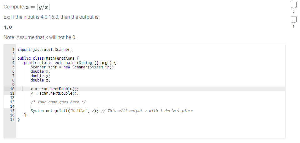 Solved Compute: z=∣y/x∣ Ex: If the input is 4.016.0, then | Chegg.com