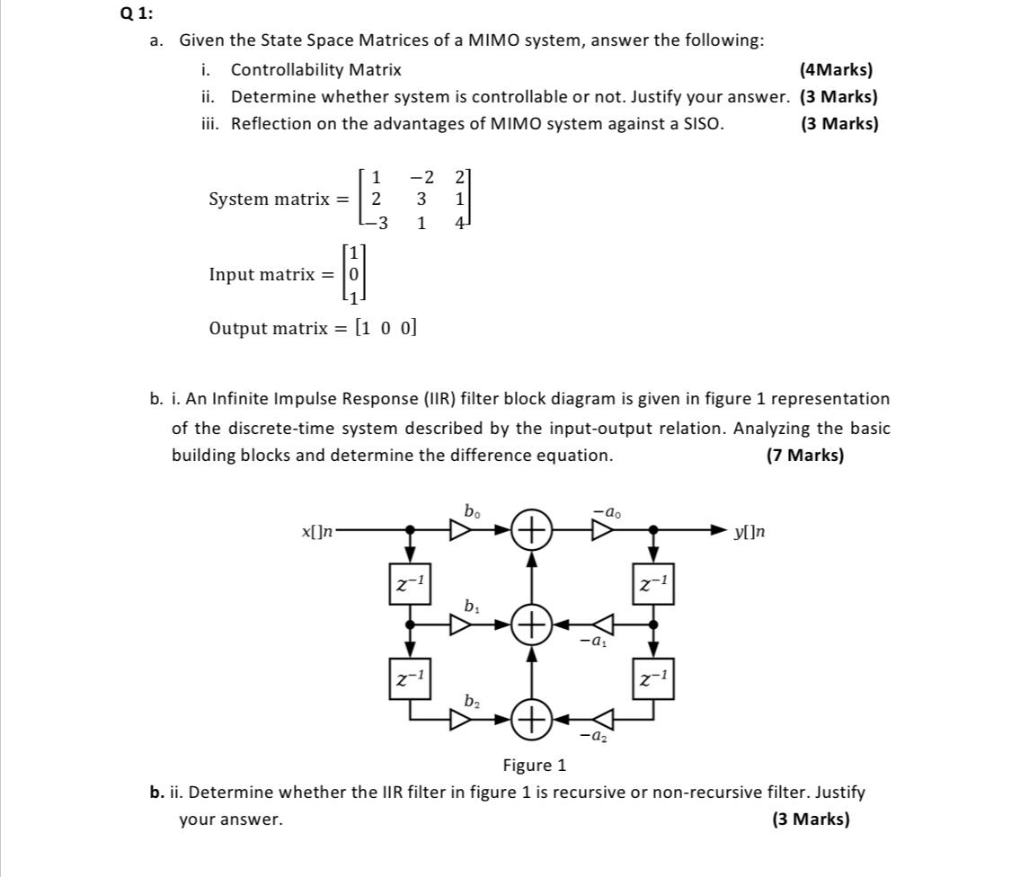Solved Q 1: a. Given the State Space Matrices of a MIMO | Chegg.com