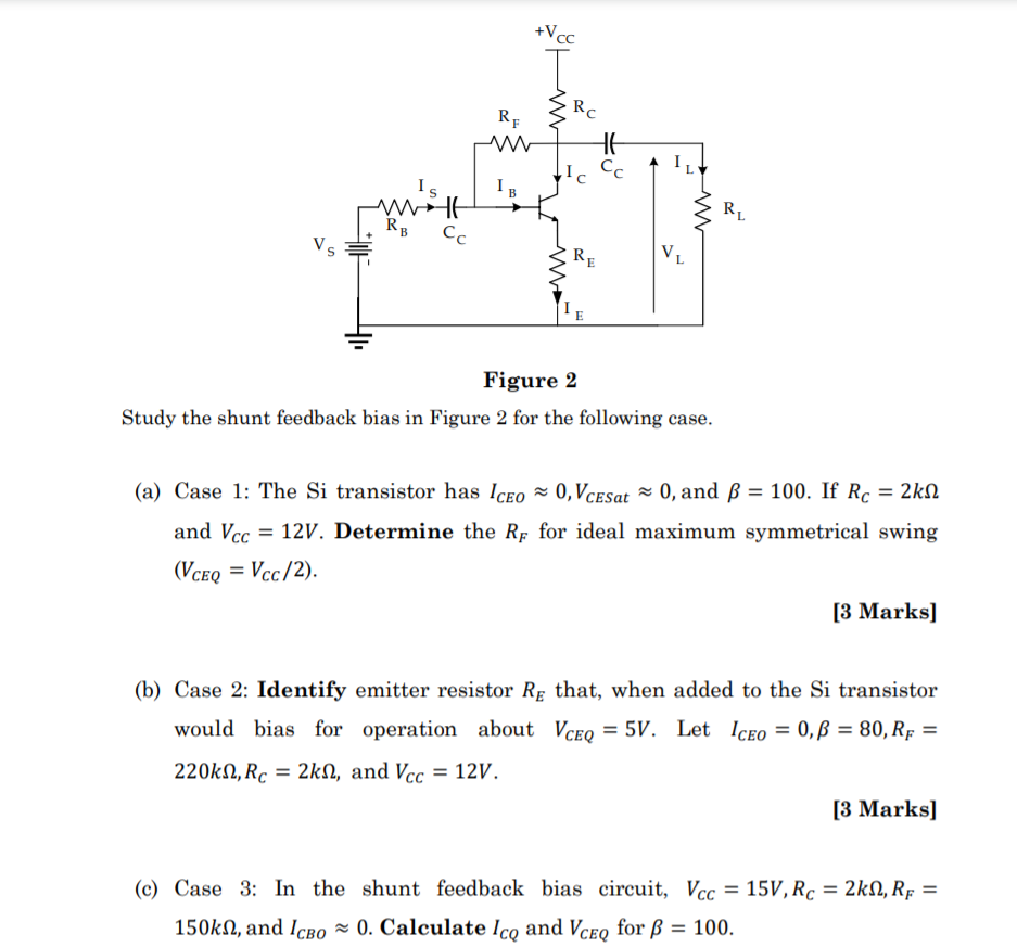 Solved Vcc Rc Re He Cc I W Is We Rb Cc Vs Ir Re V E Fig Chegg Com