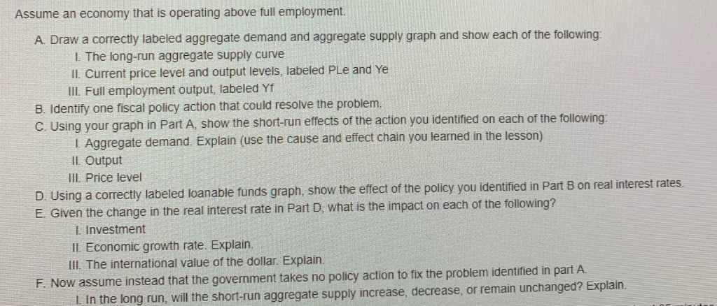 Solved Assume An Economy That Is Operating Above Full | Chegg.com