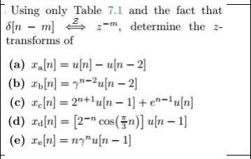 Solved Using Only Table 7 1 And The Fact That 8 N M Z Chegg Com