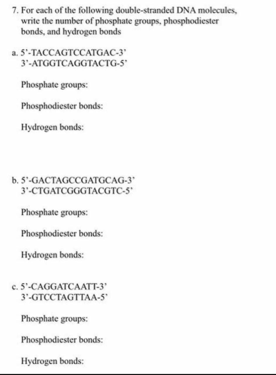 Solved 7. For each of the following double-stranded DNA | Chegg.com