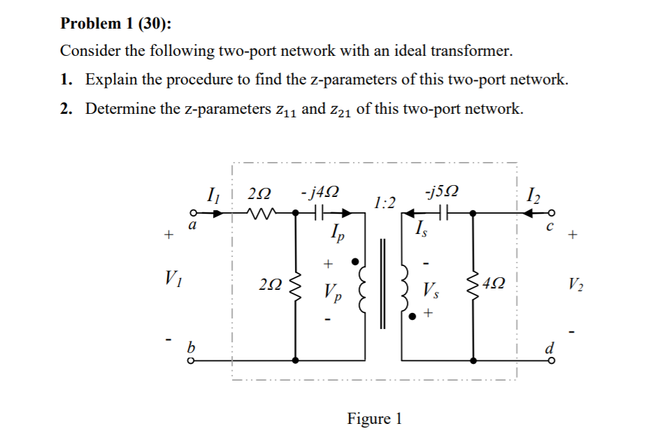 Solved Problem 1 (30): Consider the following two-port | Chegg.com