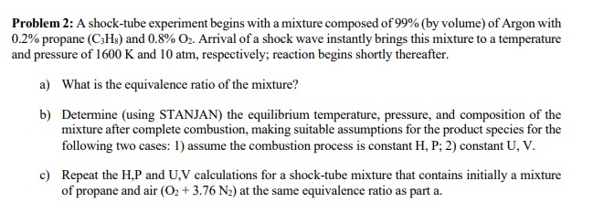 Question Shock Experiment Solved Problem 2: A shock-tube experiment begins with a | Chegg.com