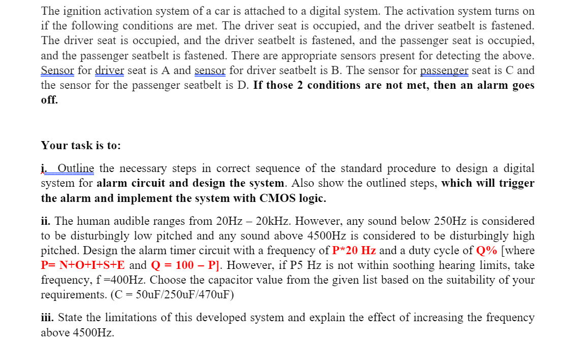 Solved The ignition activation system of a car is attached