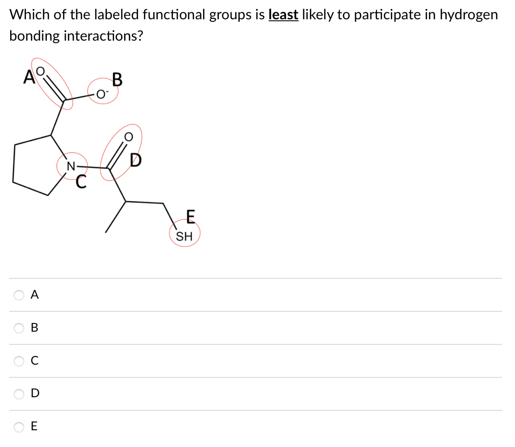 Solved Which Of The Labeled Functional Groups Is Least 9177