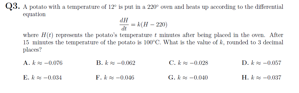 Solved Q3. A potato with a temperature of 12° is put in a | Chegg.com