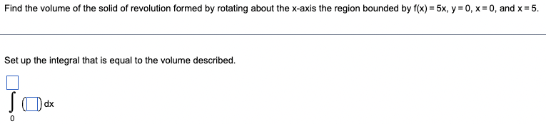 Solved Find The Volume Of The Solid Of Revolution Formed By | Chegg.com